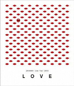 ARASHI Live Tour 2013 “LOVE” 【通常盤】【Blu-ray】