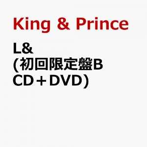 L& (初回限定盤B CD＋DVD)