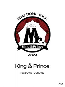 King & Prince First DOME TOUR 2022 〜Mr.〜(初回限定盤 2Blu-ray)【Blu-ray】(特典なし)