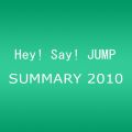 SUMMARY 2010 [DVD]