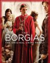 史上最もスキャンダラスなローマ教皇？　田舎貴族の上昇志向を描いた『ボルジア家』