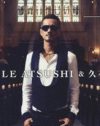 EXILE・ATSUSHI新曲、2万割れの初週8位！　特典商法なしの挑戦で大爆死